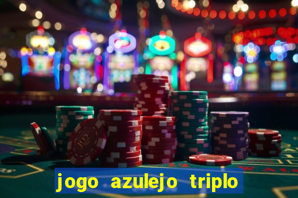 jogo azulejo triplo do oceano paga mesmo